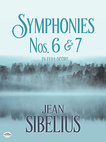 Symphonies Nos. 6 and 7 in Full Score (Dover Orchestral Music Scores) von Dover Publications
